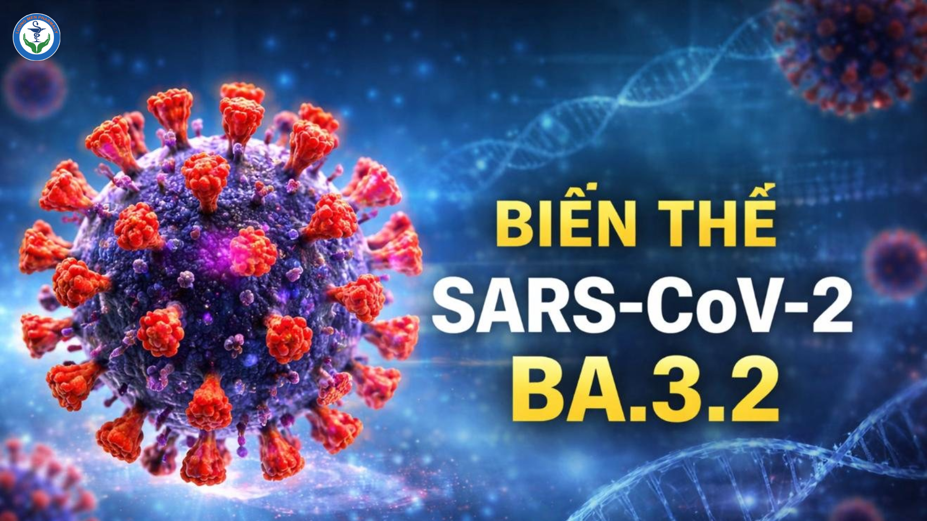 Cảnh báo biến thể mới BA.3.2: Dịch Covid-19 có dấu hiệu quay trở lại